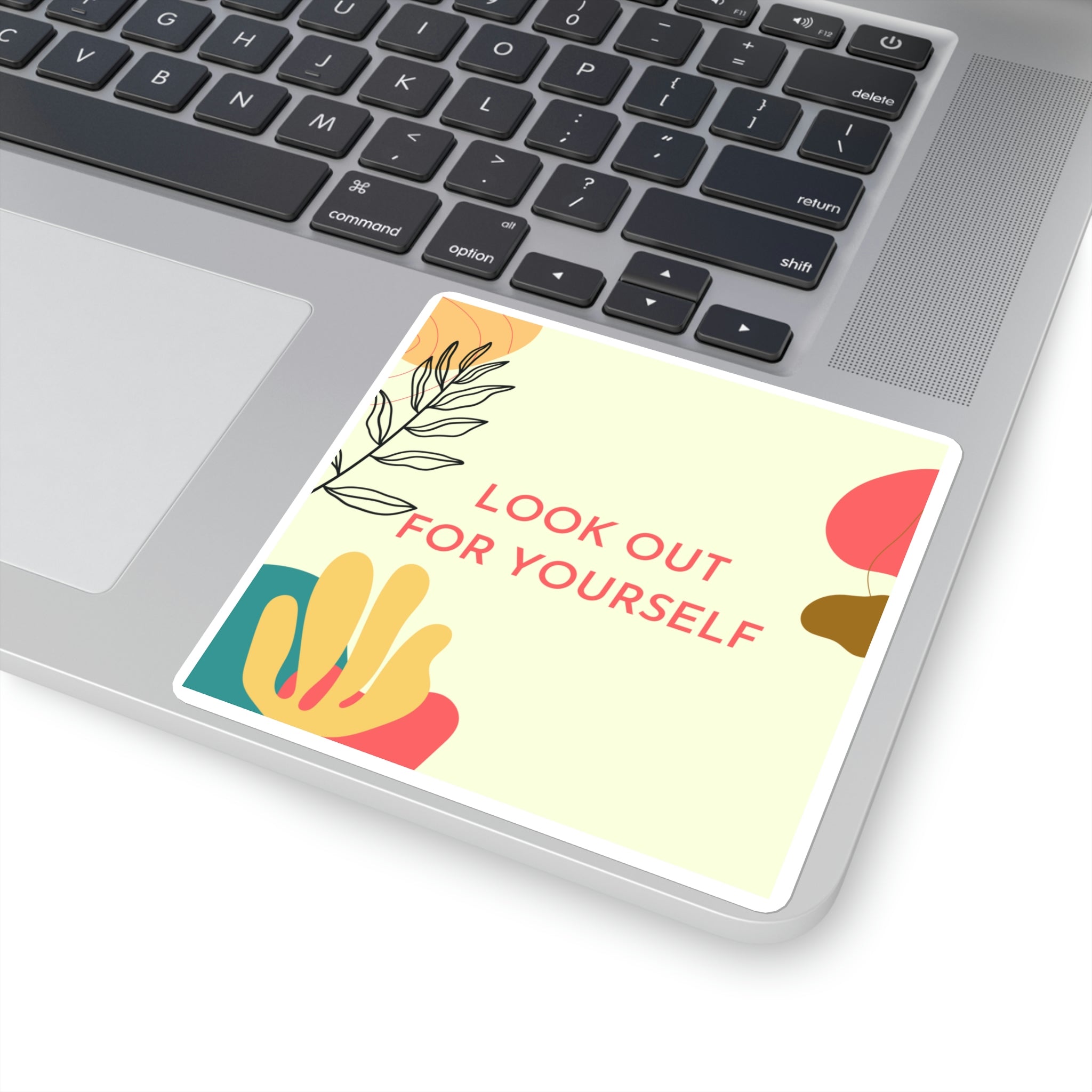 "Look out for Youself” Sticker